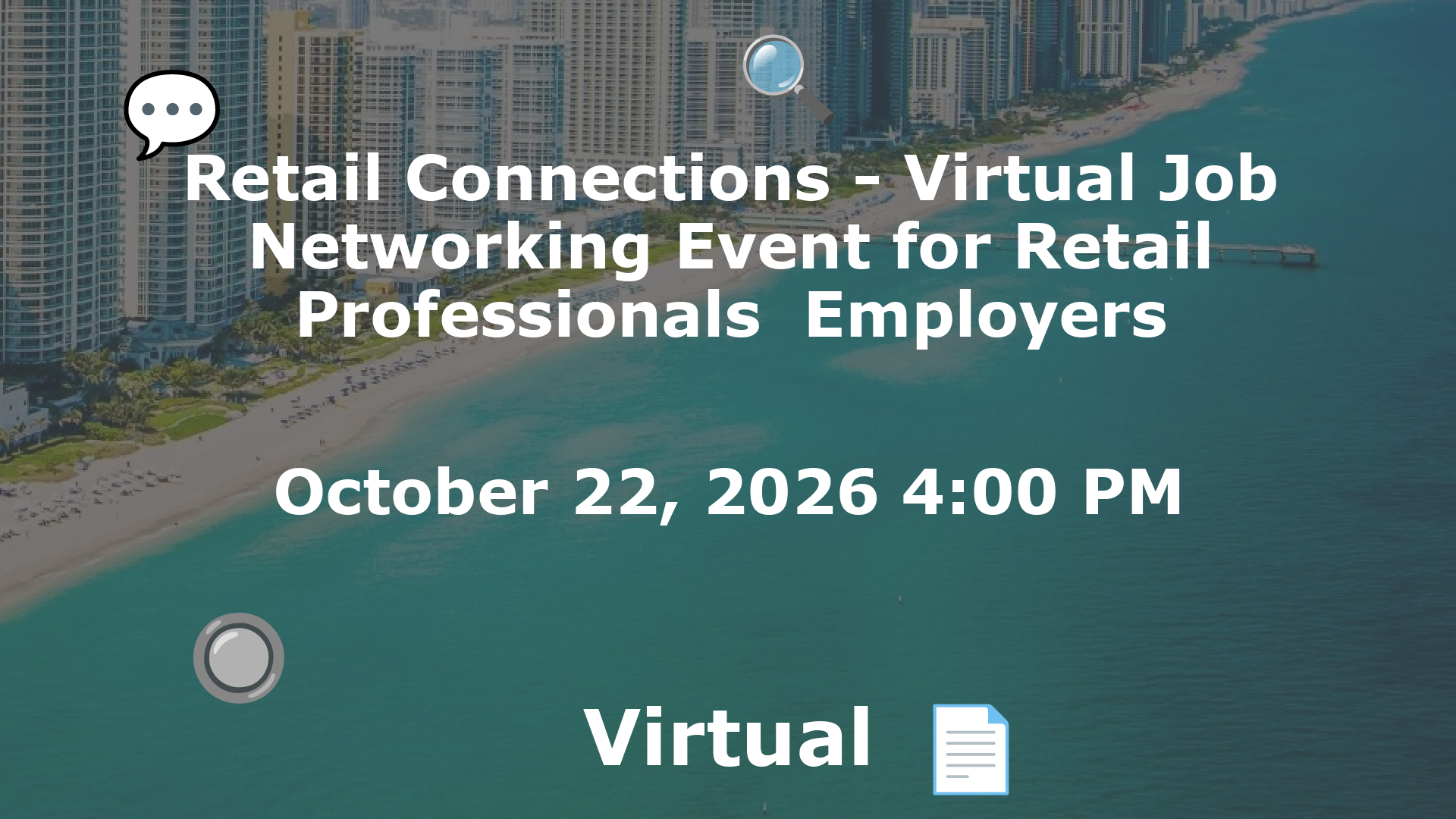 Retail Connections - Virtual Job  Networking Event for Retail Professionals  Employers event image